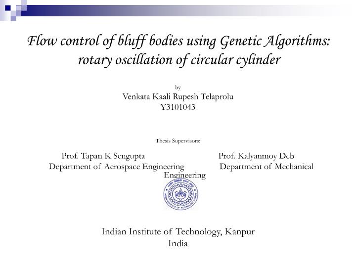 flow control of bluff bodies using genetic algorithms rotary oscillation of circular cylinder