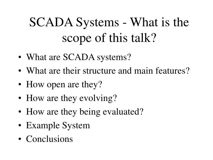 scada systems what is the scope of this talk
