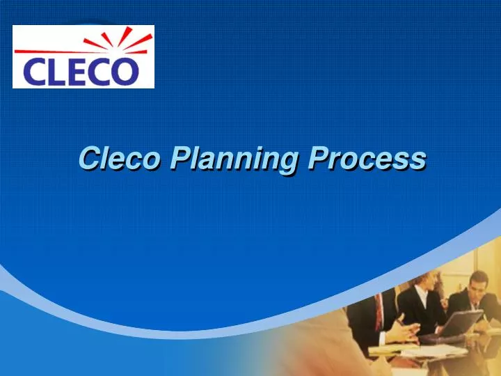 cleco planning process