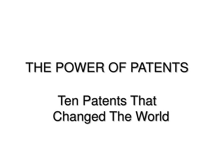 the power of patents