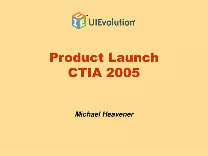product launch ctia 2005