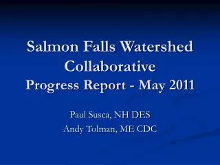 Salmon Falls Watershed Collaborative Progress Report - May 2011
