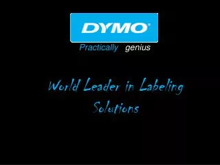 Practically genius World Leader in Labeling Solutions