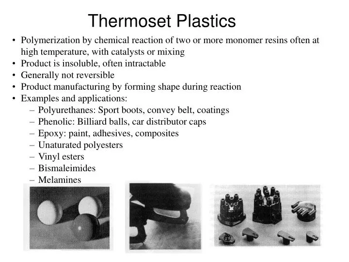 Thermoplastic Resins, Thermosetting Material