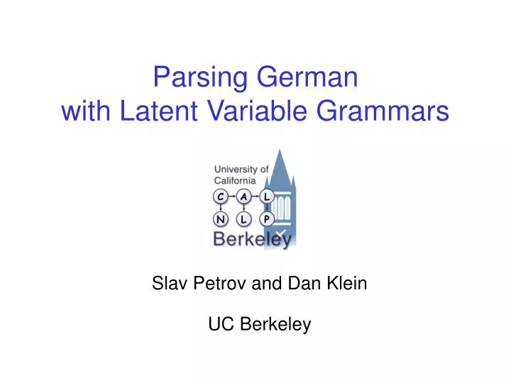 parsing german with latent variable grammars