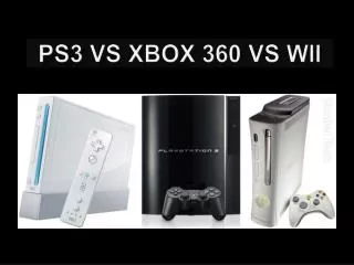 Ps3 vs xbox 360 vs wii