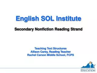 English SOL Institute Secondary Nonfiction Reading Strand