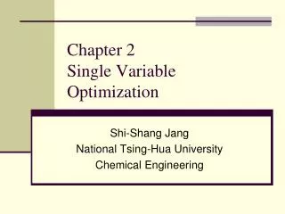 Chapter 2 Single Variable Optimization
