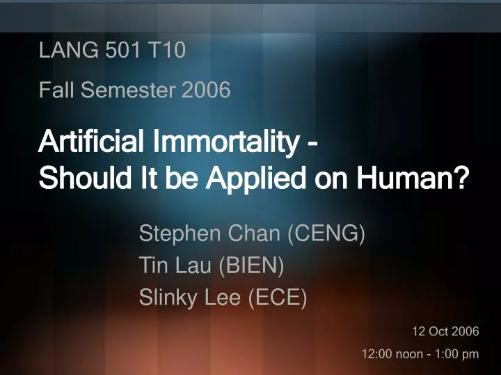 artificial immortality should it be applied on human