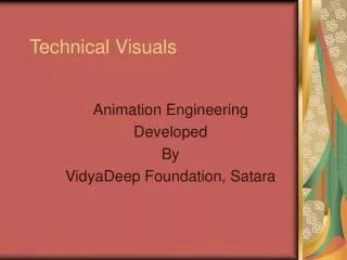 Technical Visuals