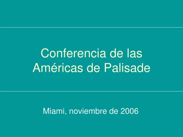 conferencia de las am ricas de palisade