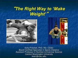 “ The Right Way to ‘Make Weight’ ”