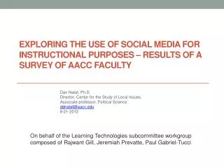 Exploring the Use of Social Media for Instructional Purposes – Results of a Survey of AACC Faculty