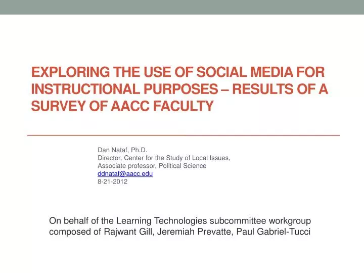exploring the use of social media for instructional purposes results of a survey of aacc faculty