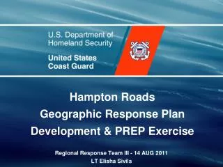 Hampton Roads Geographic Response Plan Development &amp; PREP Exercise