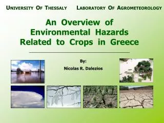 An Overview of Environmental Hazards Related to Crops in Greece