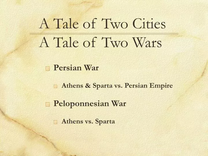 a tale of two cities a tale of two wars