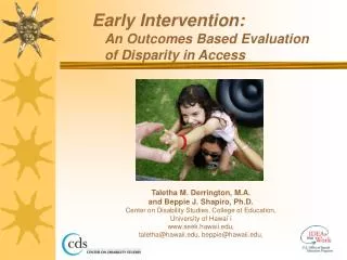 Early Intervention: An Outcomes Based Evaluation of Disparity in Access