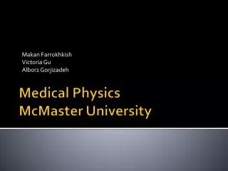 Medical Physics McMaster University