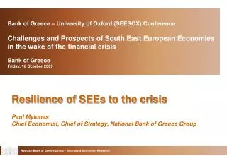 Bank of Greece – University of Oxford (SEESOX) Conference Challenges and Prospects of South East European Economies in t