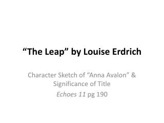 “The Leap” by Louise Erdrich