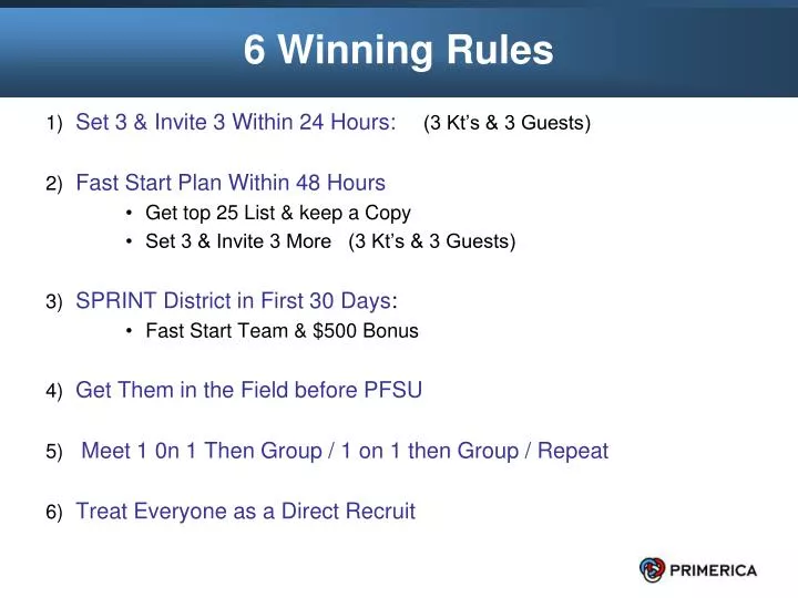 6 winning rules