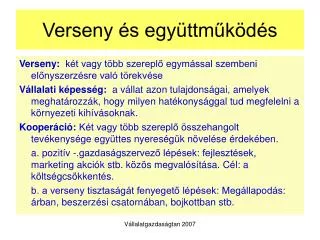 Verseny és együttműködés