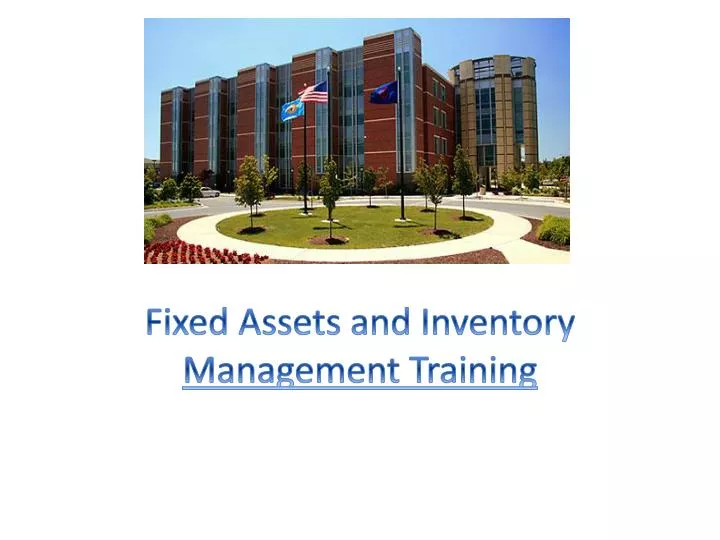 fixed assets and inventory management training