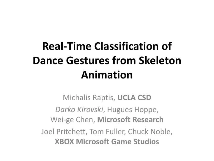 real time classification of dance gestures from skeleton animation