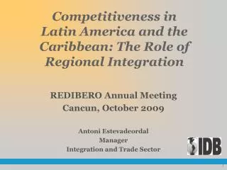 Competitiveness in Latin America and the Caribbean: The Role of Regional Integration