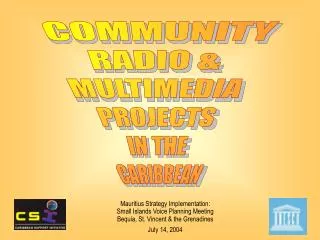 COMMUNITY RADIO &amp; MULTIMEDIA PROJECTS IN THE CARIBBEAN