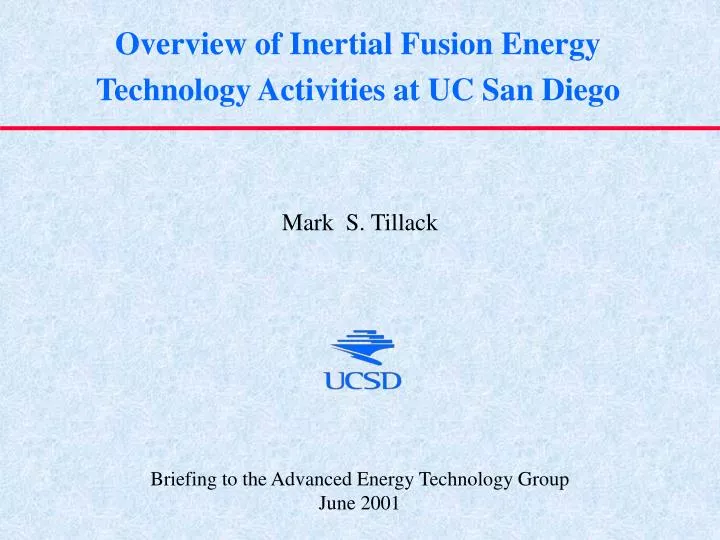 overview of inertial fusion energy technology activities at uc san diego