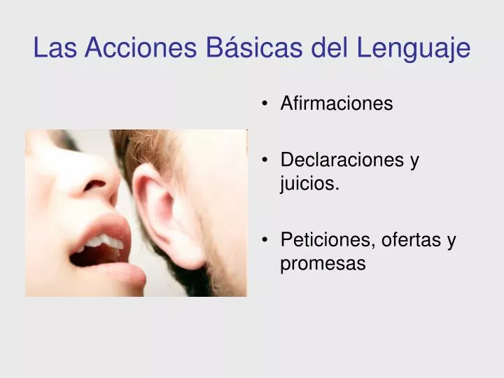 las acciones b sicas del lenguaje