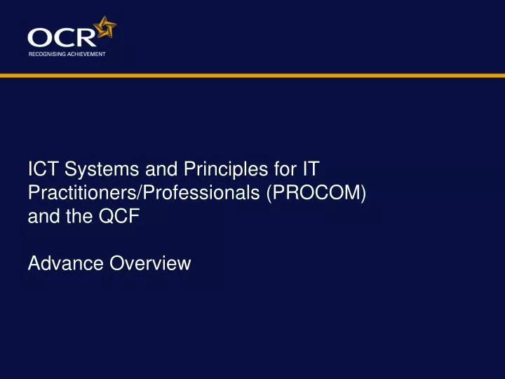 ict systems and principles for it practitioners professionals procom and the qcf advance overview