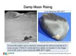 Damp Moon Rising - slide 1