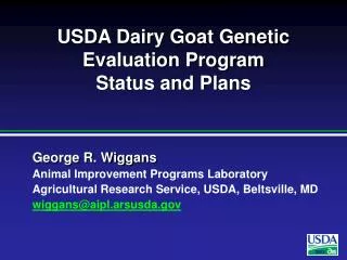 USDA Dairy Goat Genetic Evaluation Program Status and Plans