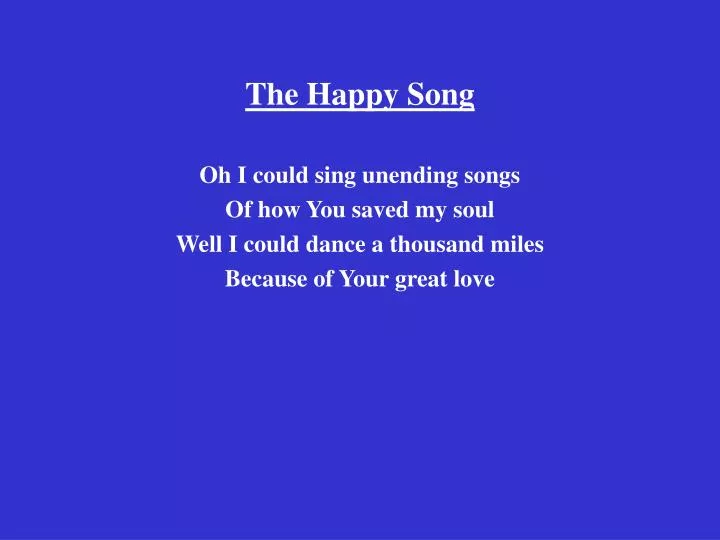 the happy song