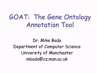 GOAT: The Gene Ontology Annotation Tool