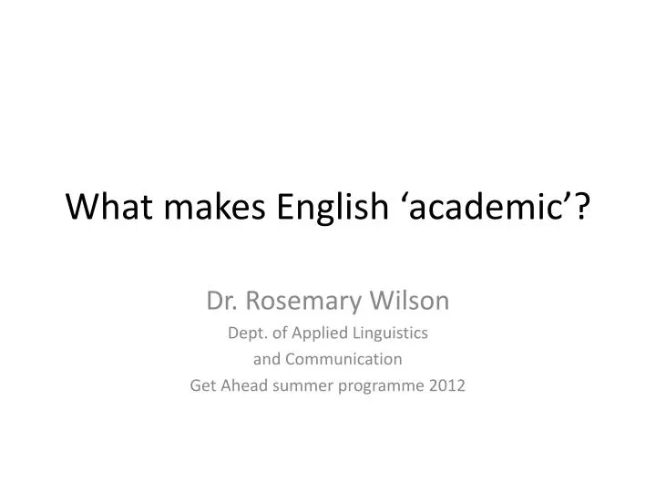 what makes english academic