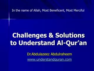 Challenges &amp; Solutions to Understand Al-Qur’an