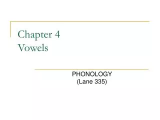 Chapter 4 Vowels