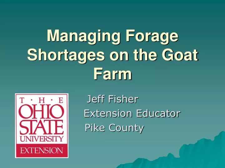managing forage shortages on the goat farm