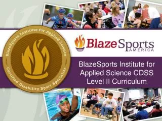 BlazeSports Institute for Applied Science CDSS Level II Curriculum