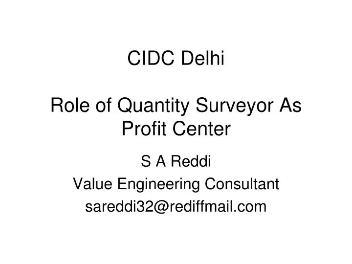 cidc delhi role of quantity surveyor as profit center