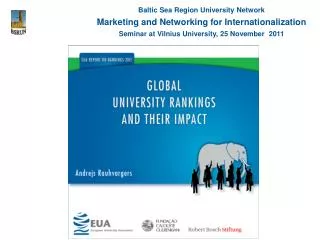 Baltic Sea Region University Network Marketing and Networking for Internationalization Seminar at Vilnius University, 25