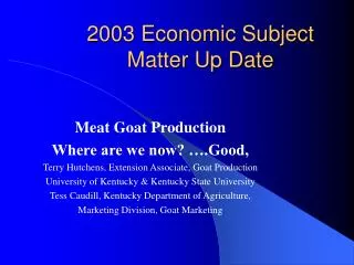 2003 Economic Subject Matter Up Date