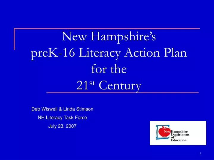 new hampshire s prek 16 literacy action plan for the 21 st century