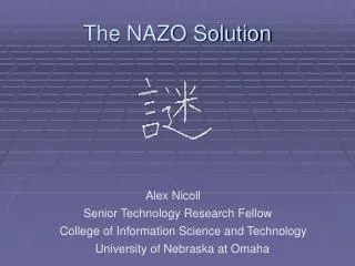 The NAZO Solution