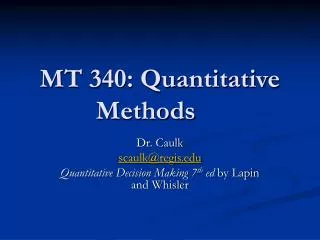 MT 340: Quantitative Methods