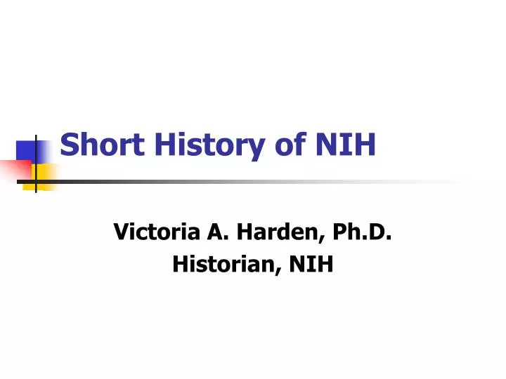 short history of nih